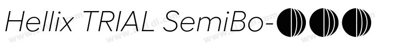 Hellix TRIAL SemiBo字体转换